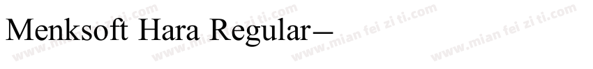 Menksoft Hara Regular字体转换